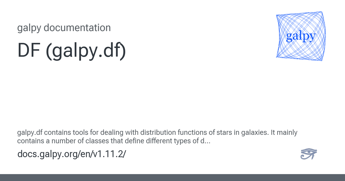 DF (galpy.df) — galpy v1.11.2 documentation