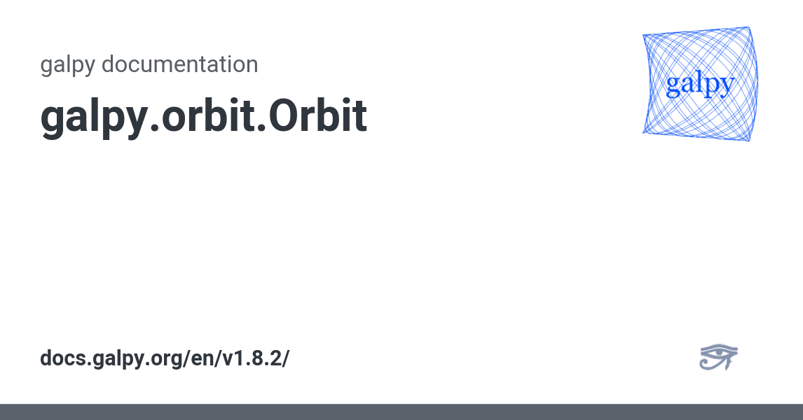 galpy.orbit.Orbit — galpy v1.8.2 documentation